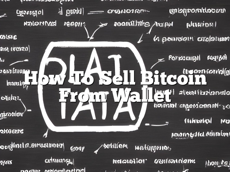 How To Sell Bitcoin From Wallet