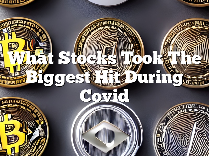 What Stocks Took The Biggest Hit During Covid