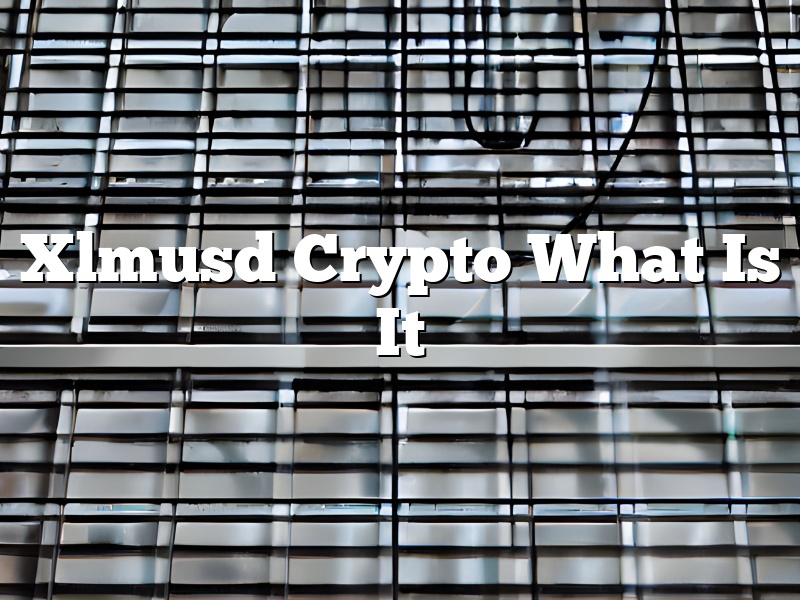 Xlmusd Crypto What Is It