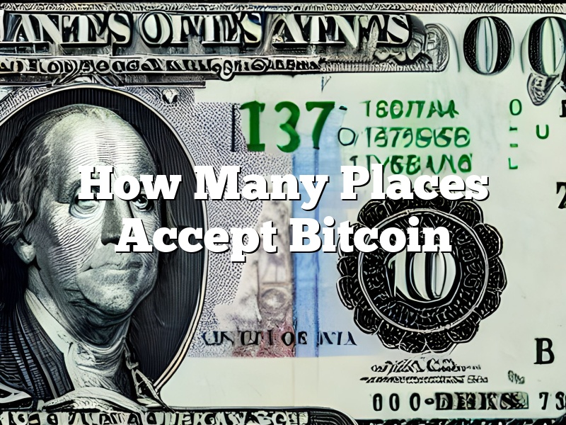 How Many Places Accept Bitcoin