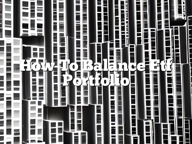 How To Balance Etf Portfolio