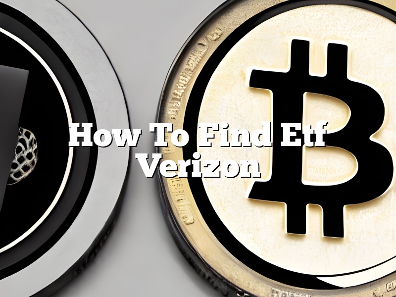How To Find Etf Verizon