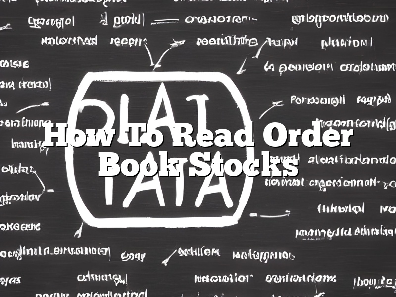 How To Read Order Book Stocks