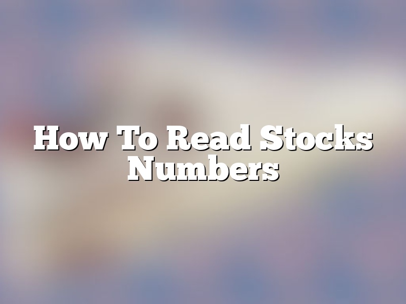 How To Read Stocks Numbers
