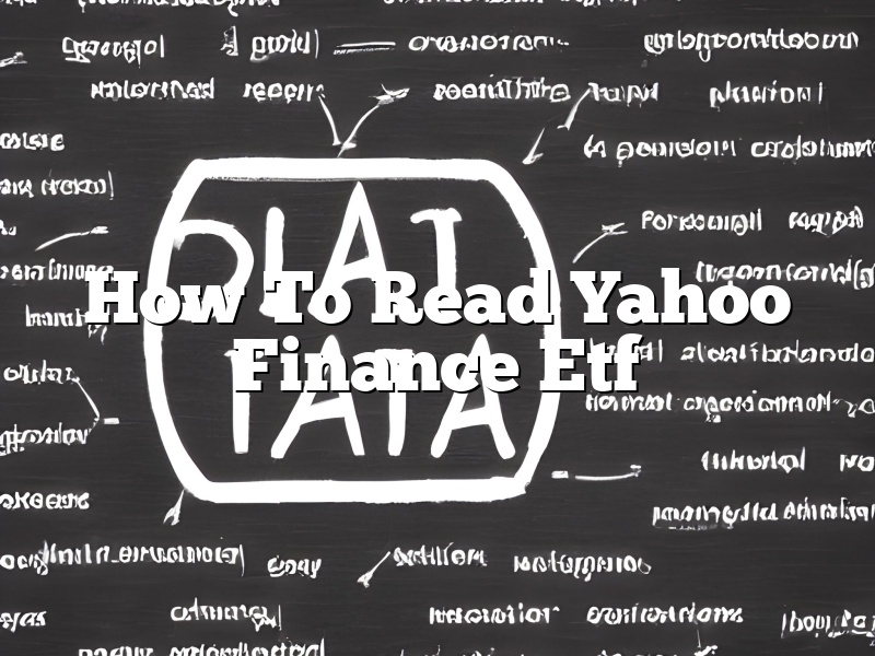 How To Read Yahoo Finance Etf