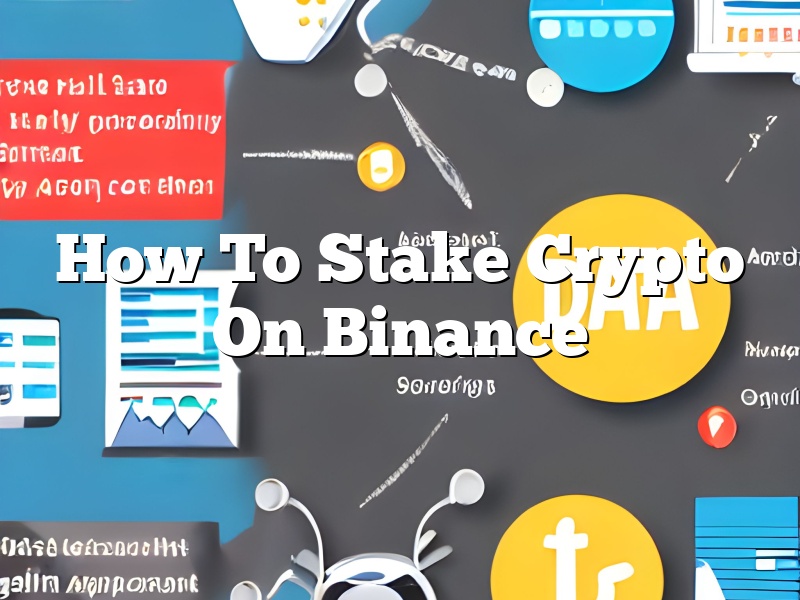How To Stake Crypto On Binance