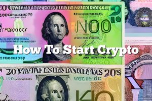 How To Start Crypto
