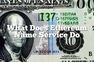 What Does Ethereum Name Service Do