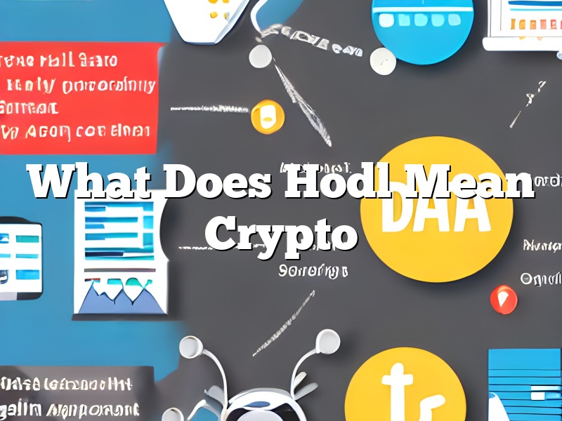 What Does Hodl Mean Crypto