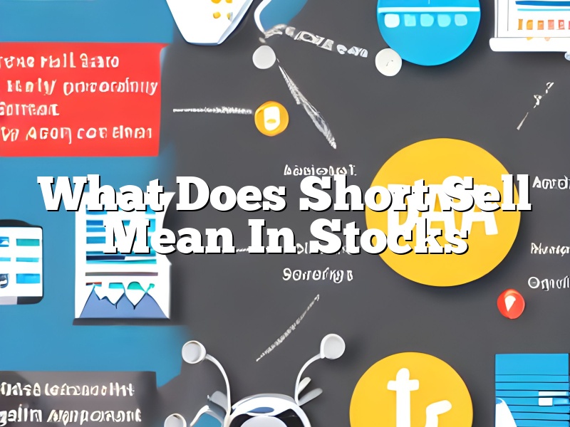 What Does Short Sell Mean In Stocks