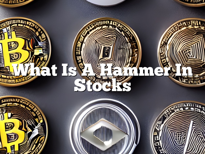 What Is A Hammer In Stocks