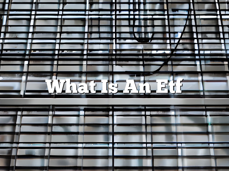 What Is An Etf