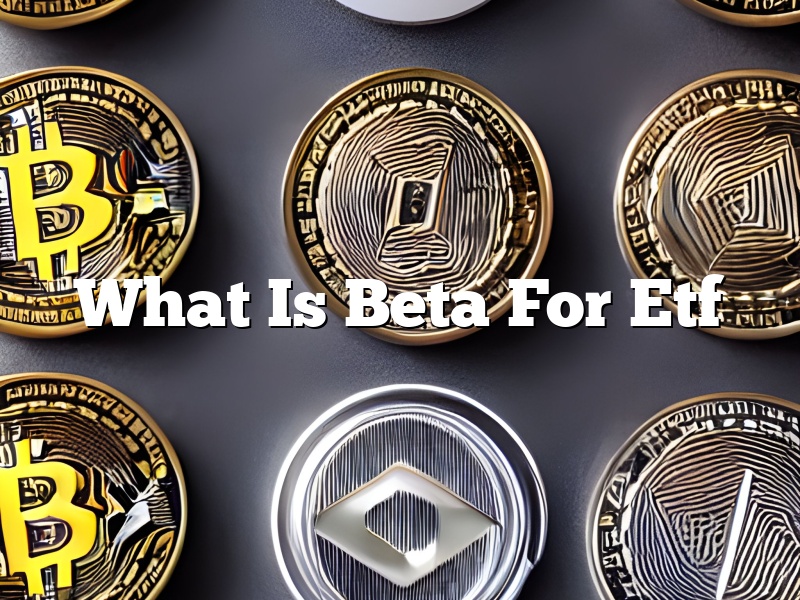 What Is Beta For Etf