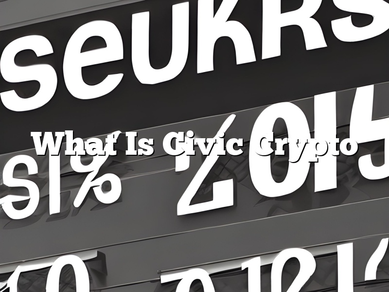 What Is Civic Crypto