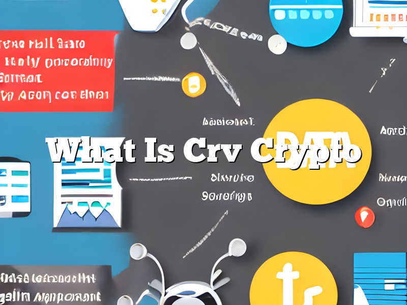 What Is Crv Crypto