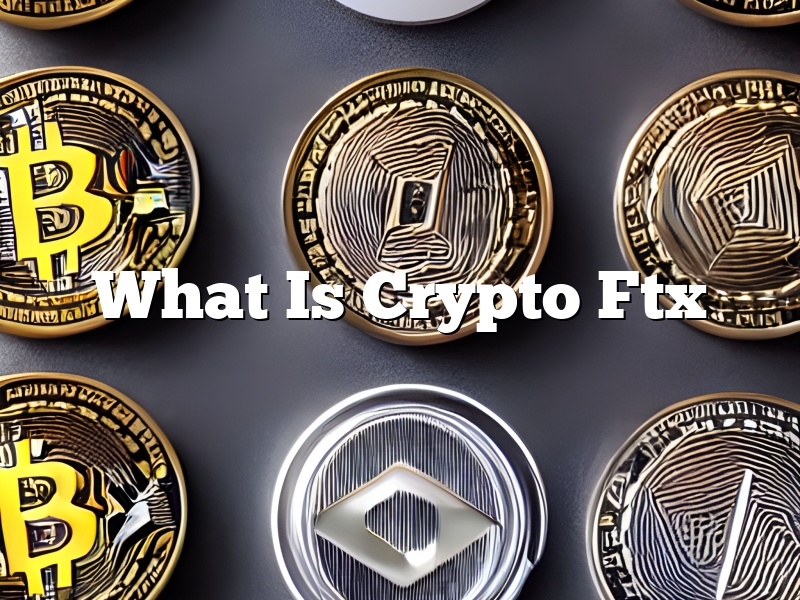 What Is Crypto Ftx