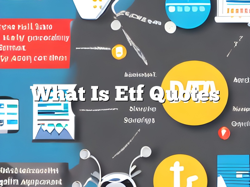 What Is Etf Quotes