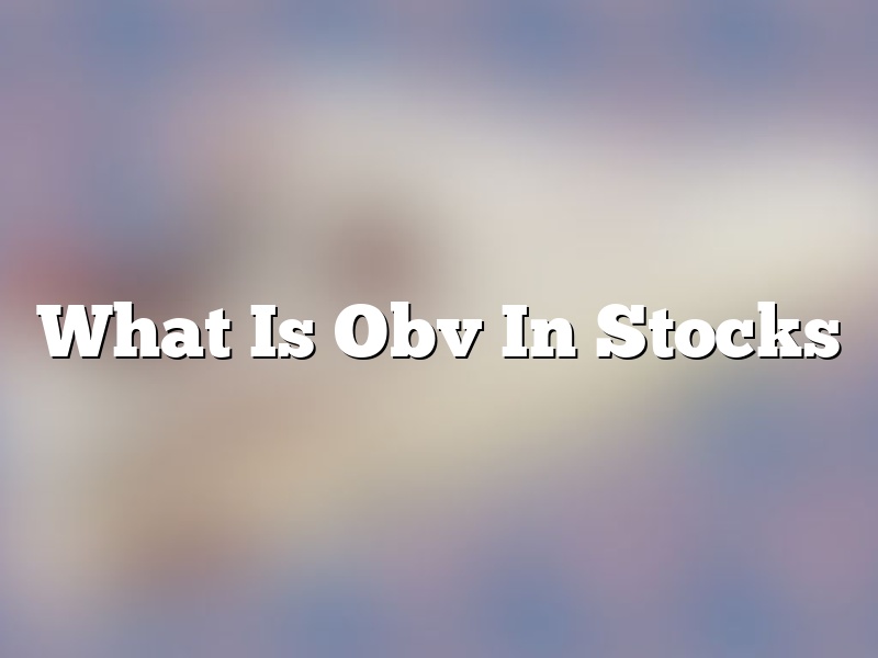 What Is Obv In Stocks