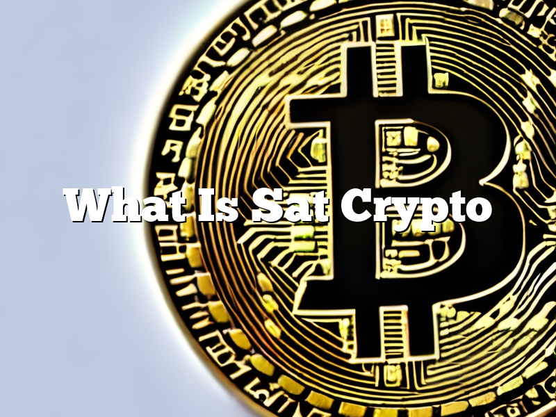What Is Sat Crypto