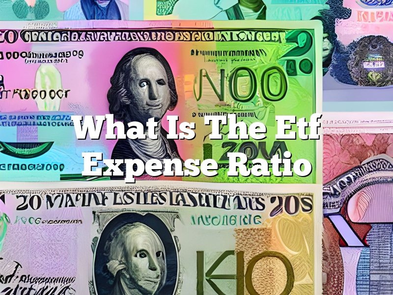 What Is The Etf Expense Ratio