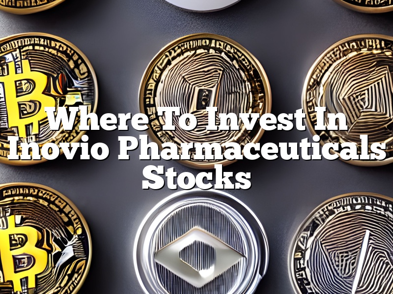 Where To Invest In Inovio Pharmaceuticals Stocks