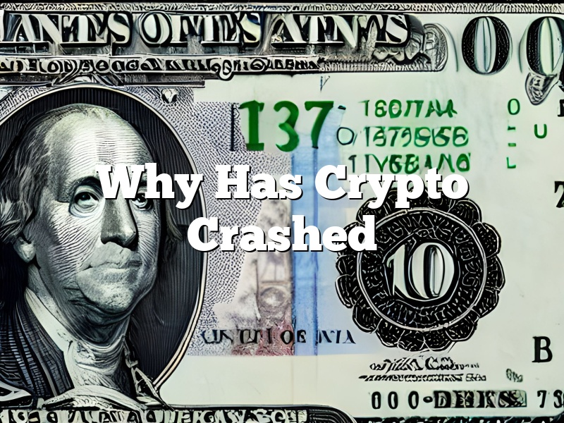 Why Has Crypto Crashed