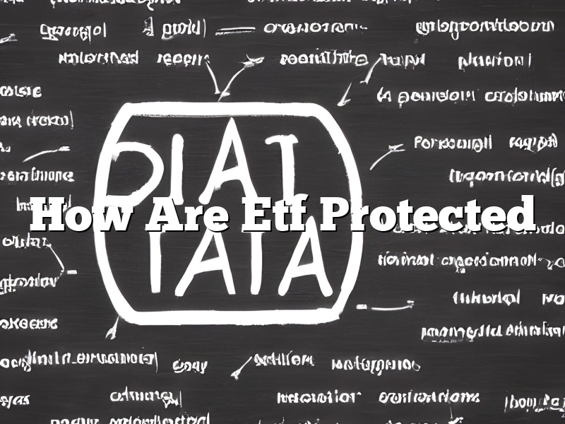 How Are Etf Protected