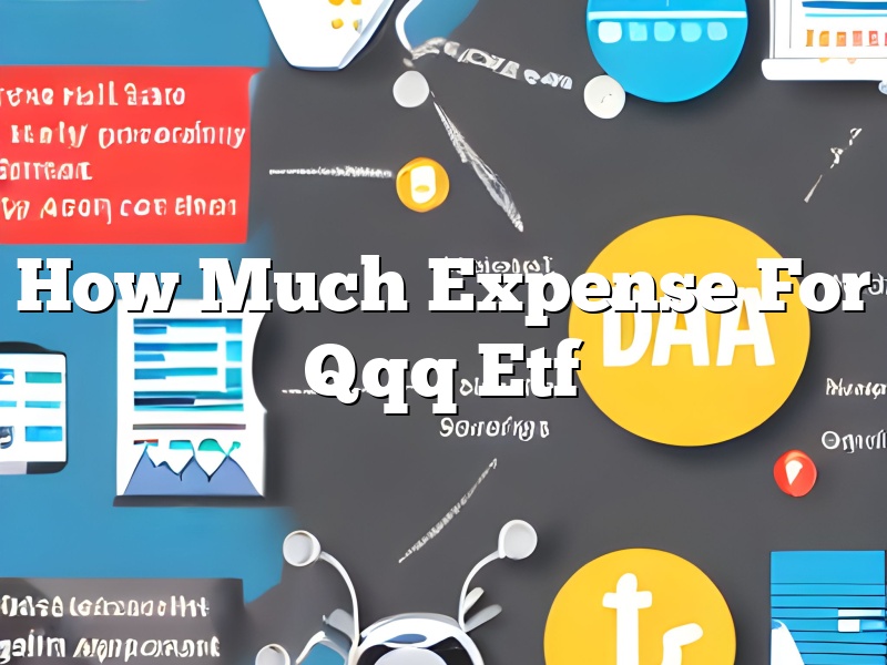 How Much Expense For Qqq Etf