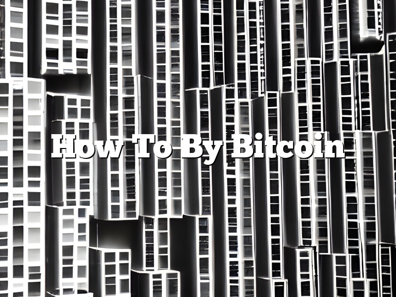 How To By Bitcoin