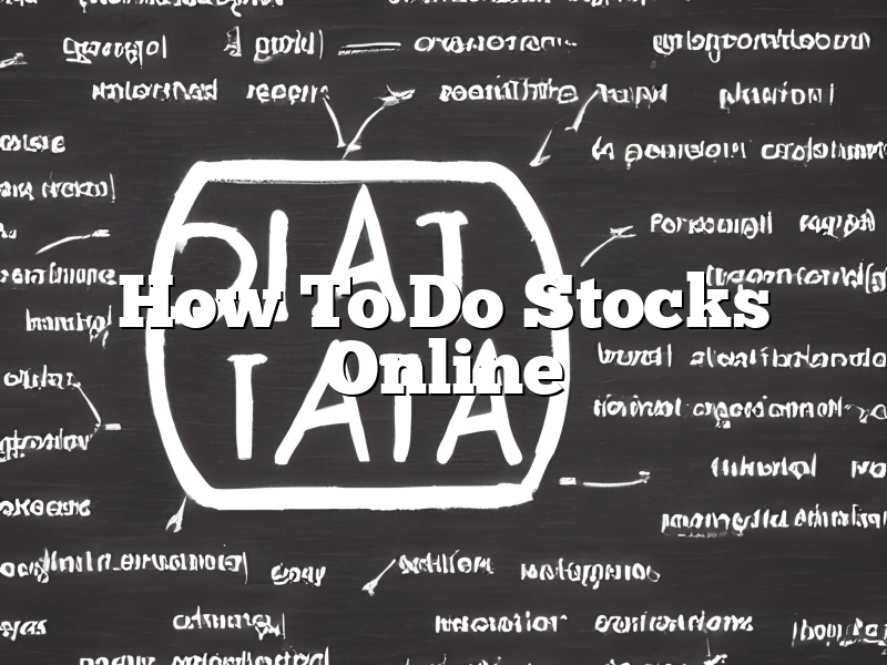 How To Do Stocks Online