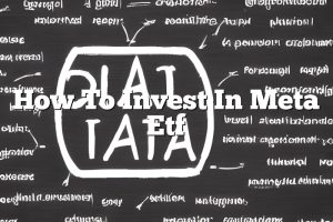 How To Invest In Meta Etf