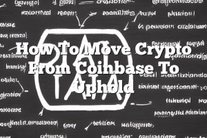 How To Move Crypto From Coinbase To Uphold