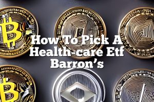 How To Pick A Health-care Etf Barron’s