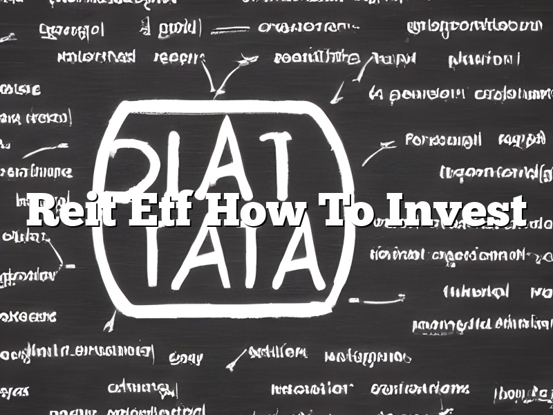 Reit Etf How To Invest