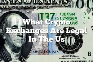 What Crypto Exchanges Are Legal In The Us