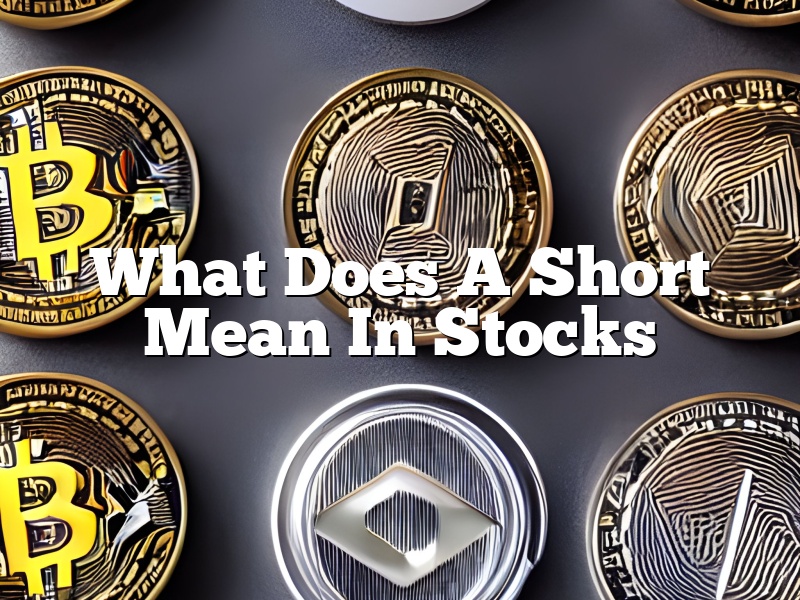 What Does A Short Mean In Stocks