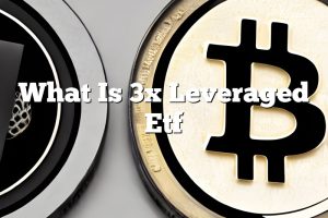 What Is 3x Leveraged Etf