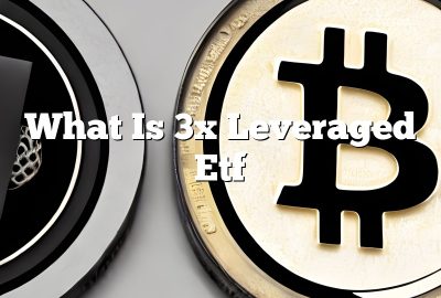 What Is 3x Leveraged Etf