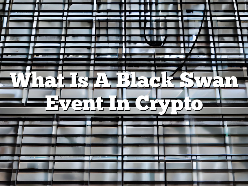 What Is A Black Swan Event In Crypto
