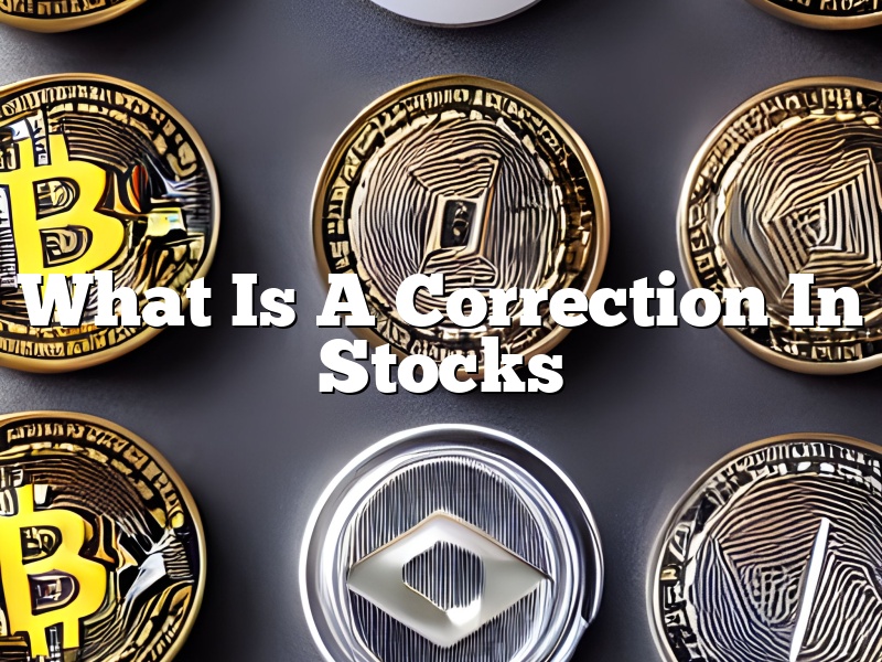 What Is A Correction In Stocks