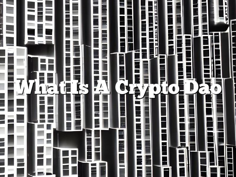 What Is A Crypto Dao