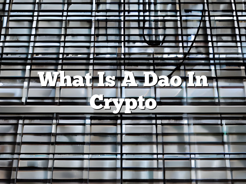 What Is A Dao In Crypto