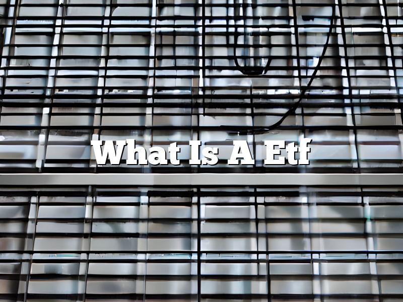 What Is A Etf