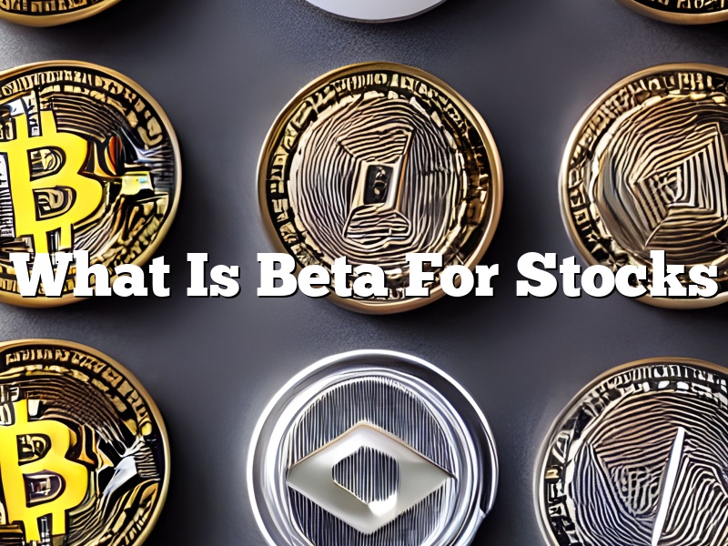 What Is Beta For Stocks