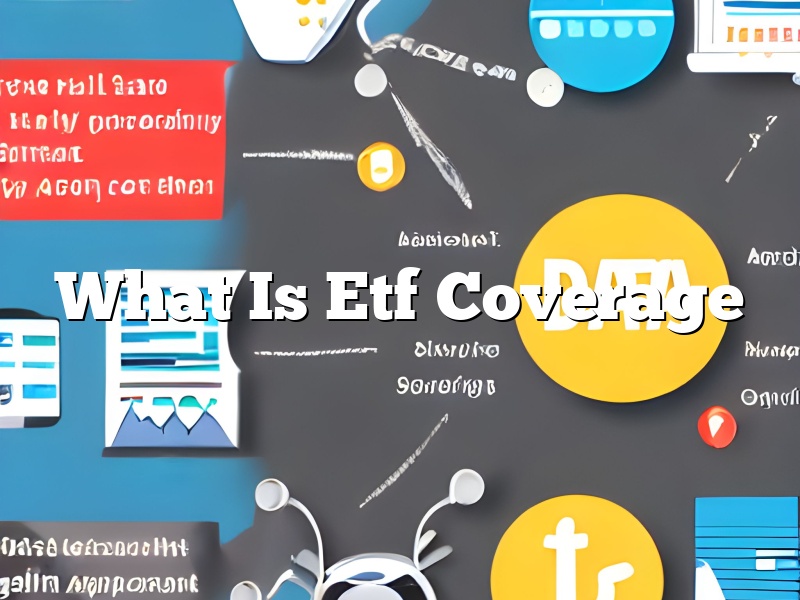What Is Etf Coverage