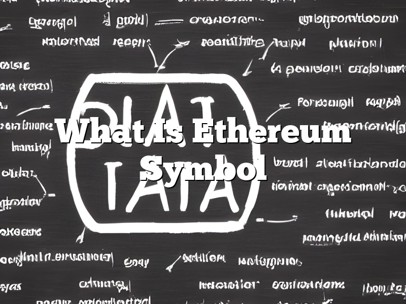 What Is Ethereum Symbol