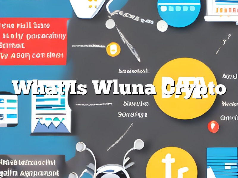 What Is Wluna Crypto