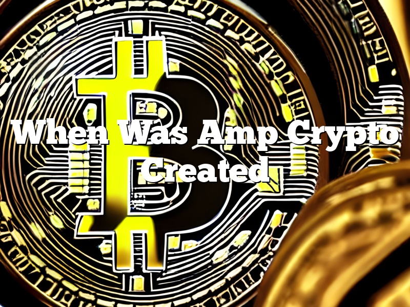 When Was Amp Crypto Created