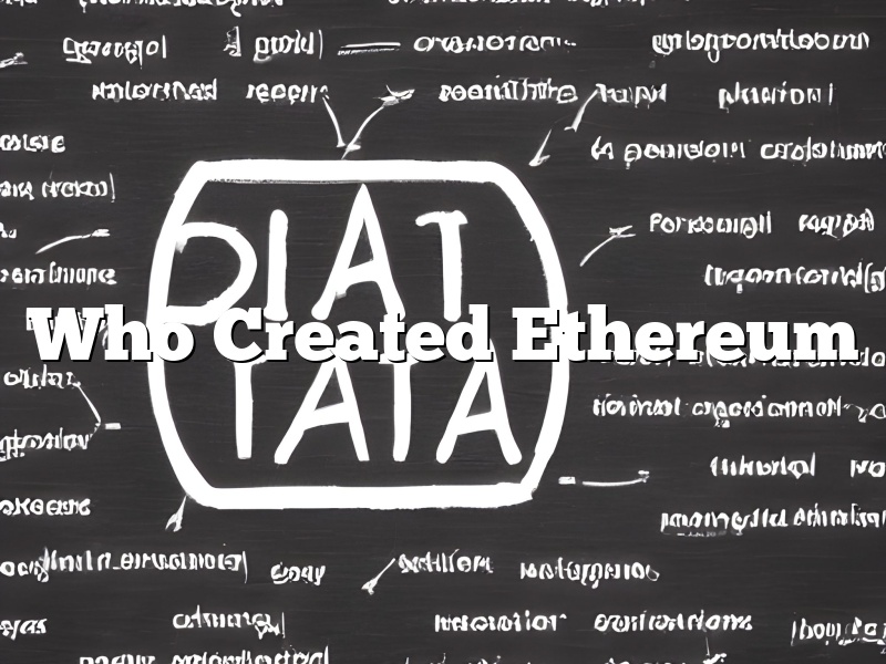 Who Created Ethereum