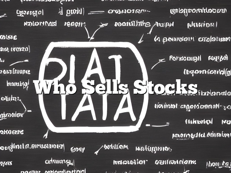 Who Sells Stocks